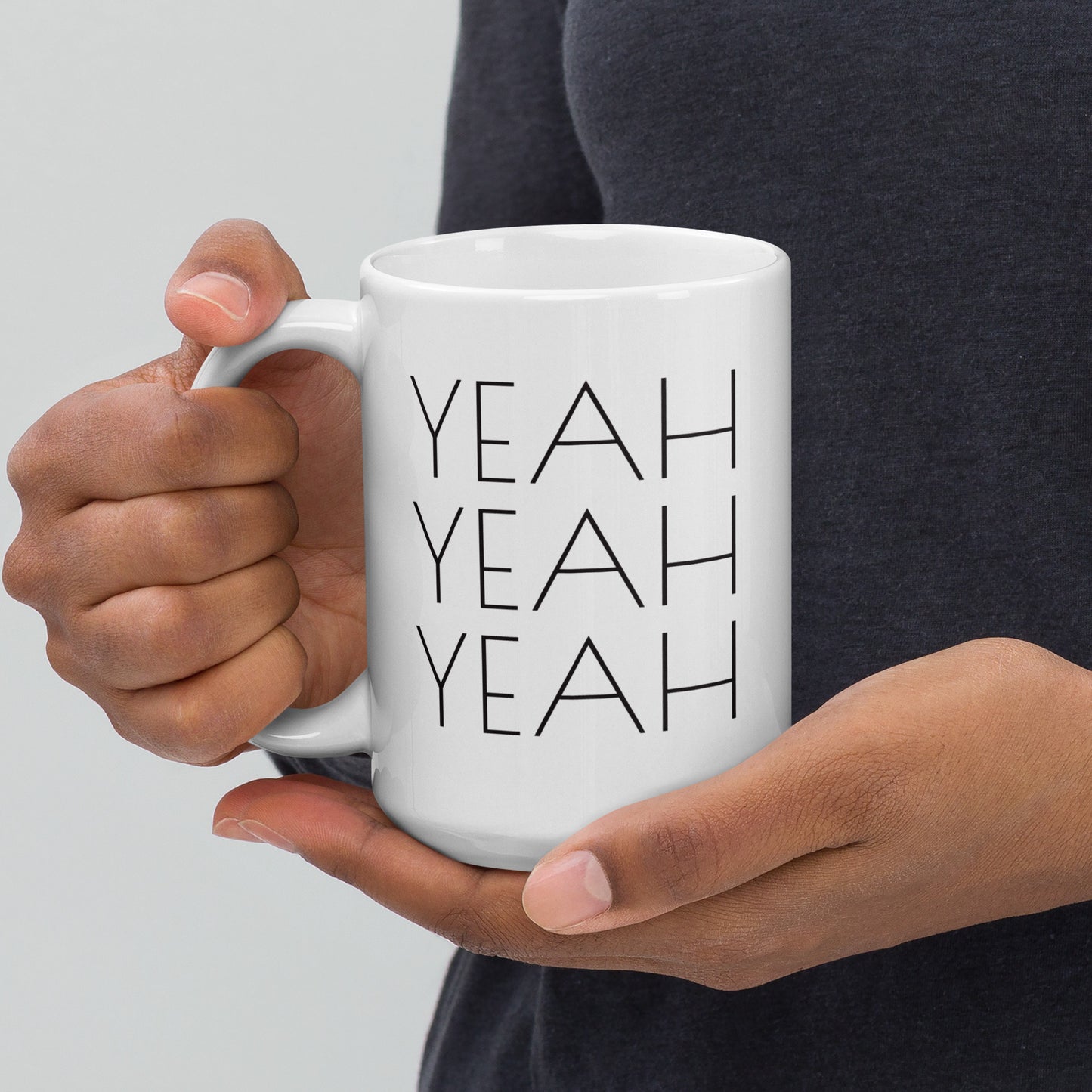 Yeah Yeah Yeah 15 oz Mug - Sassy & Sarcastic Collection